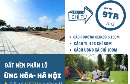 Chỉ từ 09 TRIỆU/m2 Sở Hữu Ngay Lô Đất Hộ Khẩu Hà Nội - Sổ Đỏ Lâu Dài